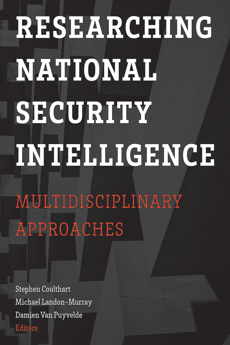 qualitative research interviews and the study of national security intelligence